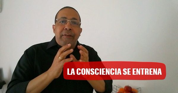 Entrena tu consciencia