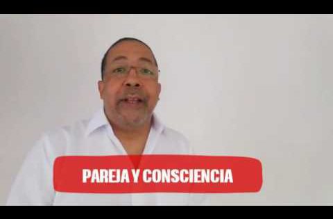 Pareja y Consciencia