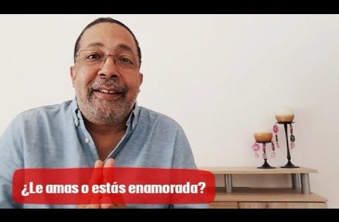 &iquest;Le amas o est&aacute;s enamorada?